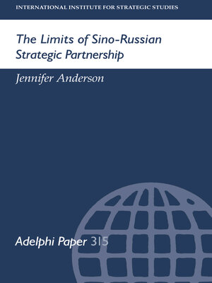 cover image of The Limits of Sino-Russian Strategic Partnership